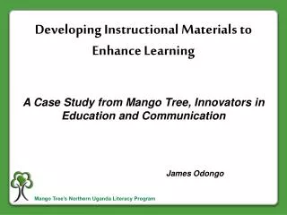 Developing Instructional Materials to Enhance Learning