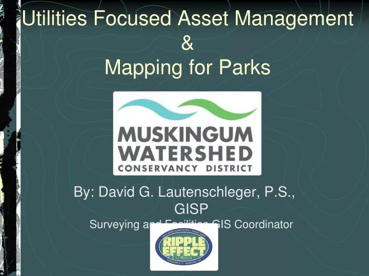 utilities focused asset management mapping for parks
