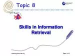 Skills in Information Retrieval - slide 1