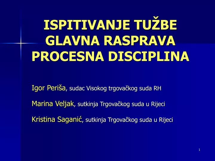 ispitivanje tu be glavna rasprava procesna disciplina