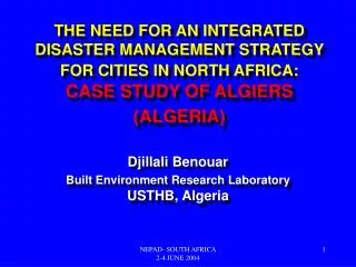 Djillali Benouar Built Environment Research Laboratory USTHB, Algeria