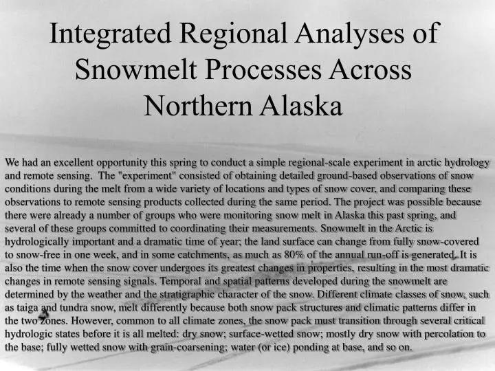 integrated regional analyses of snowmelt processes across northern alaska