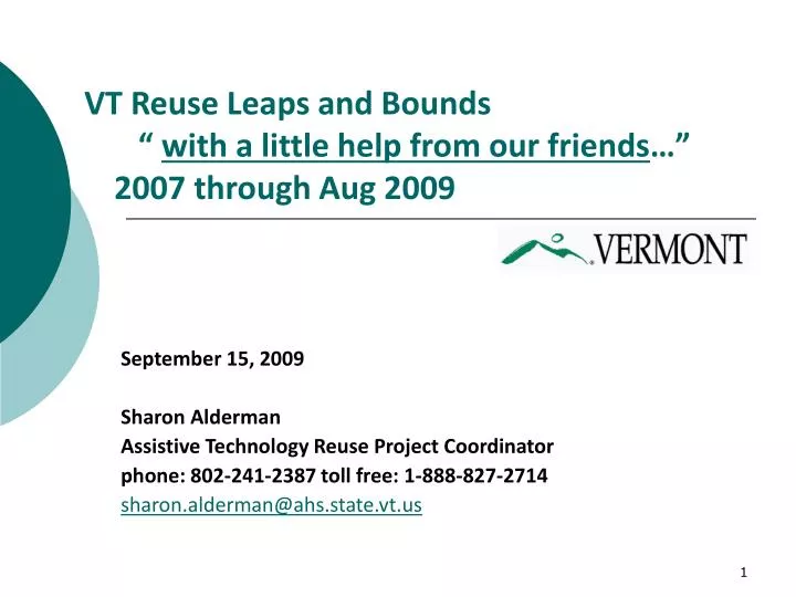 vt reuse leaps and bounds with a little help from our friends 2007 through aug 2009