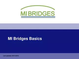 MI Bridges Basics