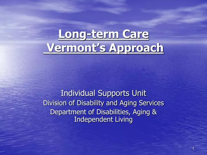 long term care vermont s approach