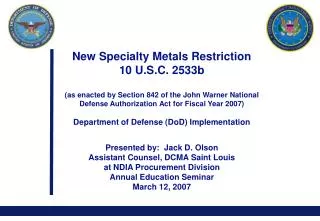 New Specialty Metals Restriction 10 U.S.C. 2533b