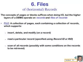 6. Files of (horizontal) Records