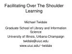 Facilitating Over-The-Shoulder Learning for Effective Problem-Solving in Workplace Settings - slide 1