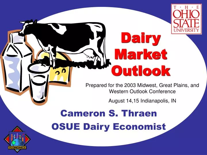 cameron s thraen osue dairy economist