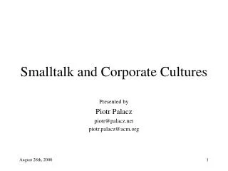 Smalltalk and Corporate Cultures