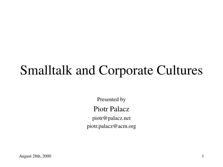 smalltalk and corporate cultures