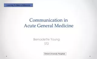 Communication in Acute General Medicine