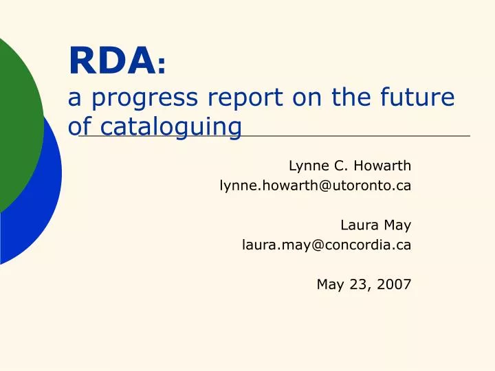 rda a progress report on the future of cataloguing
