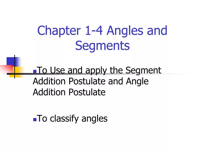 chapter 1 4 angles and segments