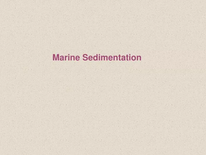 marine sedimentation