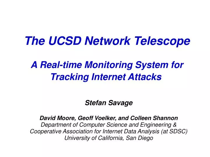 the ucsd network telescope a real time monitoring system for tracking internet attacks