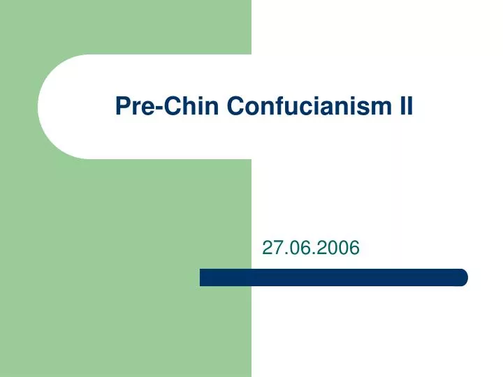 pre chin confucianism ii