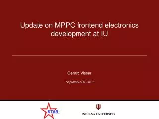 Update on MPPC frontend electronics development at IU