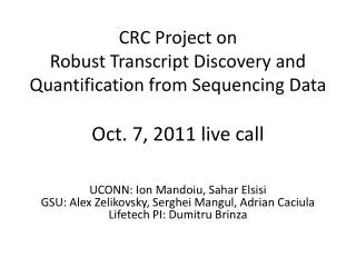 CRC Project on Robust Transcript Discovery and Quantification from Sequencing Data