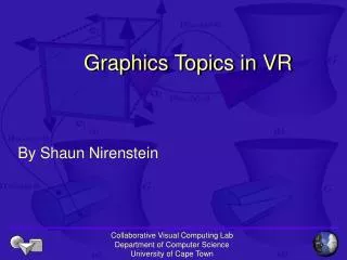 Graphics Topics in VR
