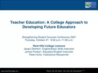 Teacher Education: A College Approach to Developing Future Educators
