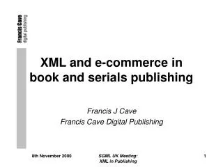 XML and e-commerce in book and serials publishing