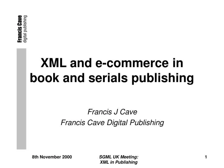 xml and e commerce in book and serials publishing