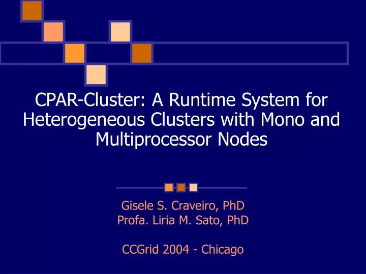 cpar cluster a runtime system for heterogeneous clusters with mono and multiprocessor nodes
