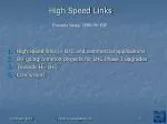 High Speed Links