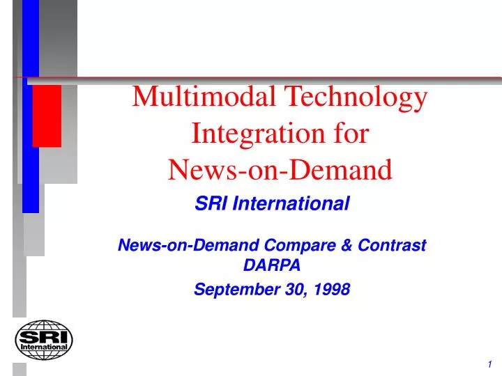 multimodal technology integration for news on demand