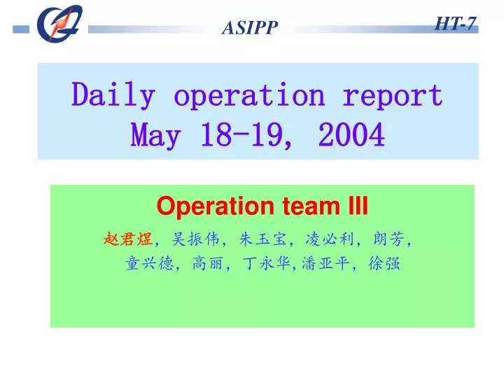 daily operation report may 18 19 200 4