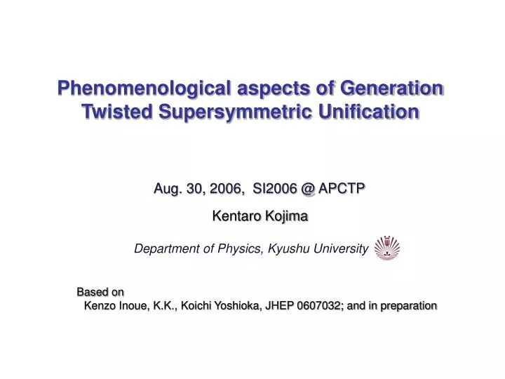 phenomenological aspects of generation twisted supersymmetric unification