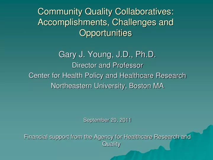 community quality collaboratives accomplishments challenges and opportunities
