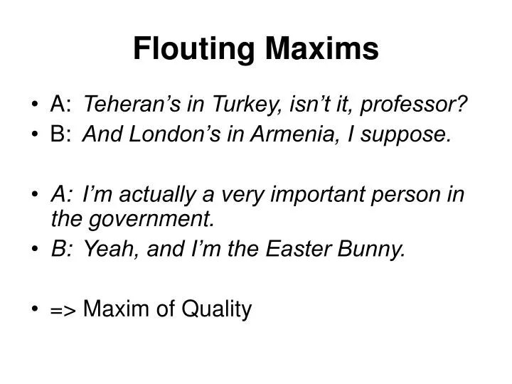 flouting maxims