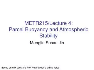 METR215/Lecture 4: Parcel Buoyancy and Atmospheric Stability