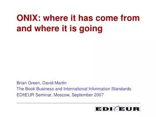 Brian Green, David Martin The Book Business and International Information Standards