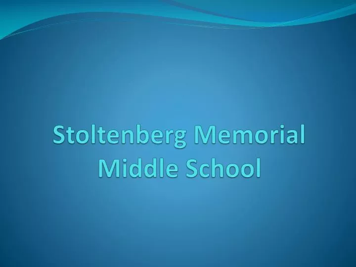 stoltenberg memorial middle school