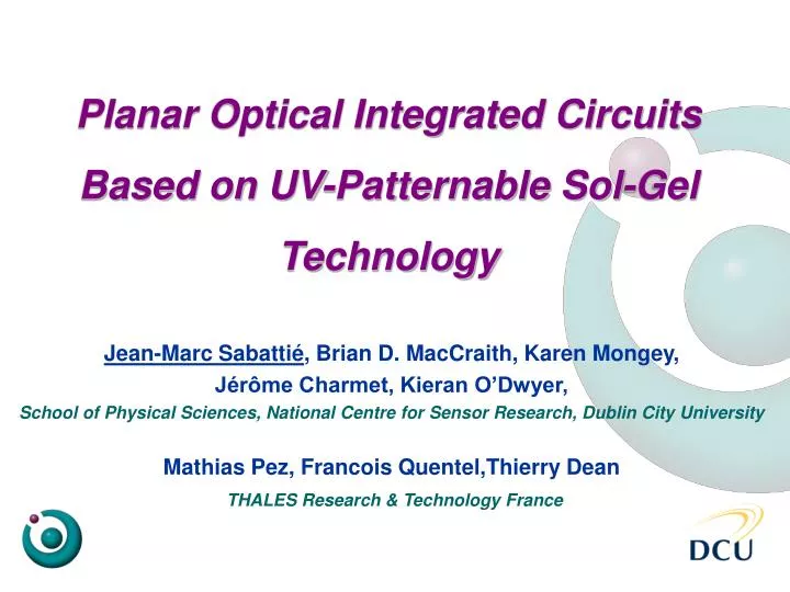 planar optical integrated circuits based on uv patternable sol gel technology