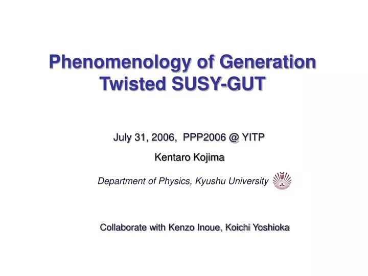 phenomenology of generation twisted susy gut