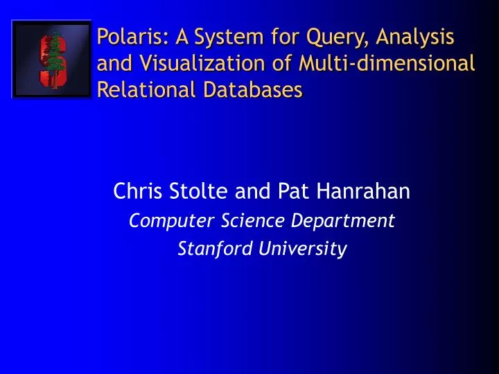 polaris a system for query analysis and visualization of multi dimensional relational databases