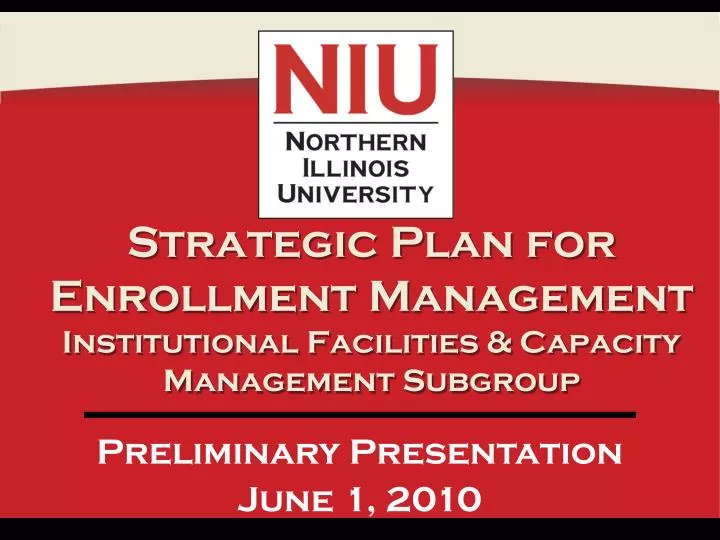 strategic plan for enrollment management institutional facilities capacity management subgroup
