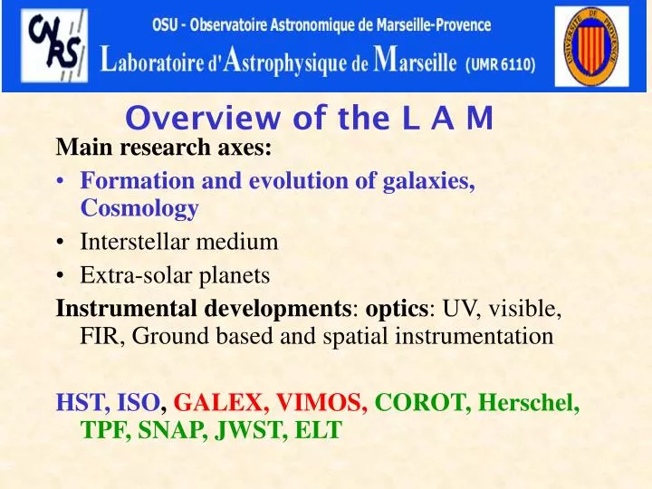 overview of the l a m