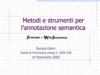 metodi e strumenti per l annotazione semantica