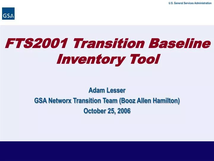 adam lesser gsa networx transition team booz allen hamilton october 25 2006
