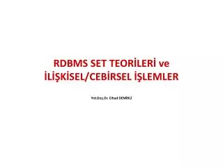 rdbms set teor ler ve l k sel ceb rsel lemler