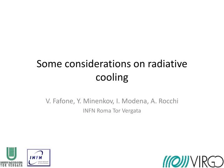 some considerations on radiative cooling