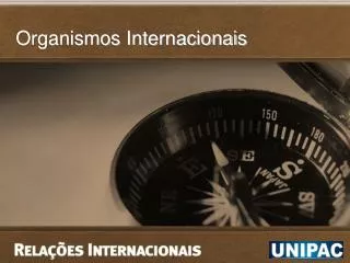 organismos internacionais