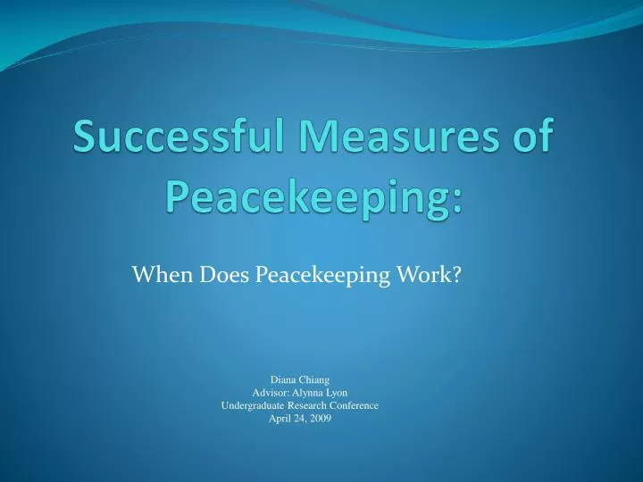 successful measures of peacekeeping
