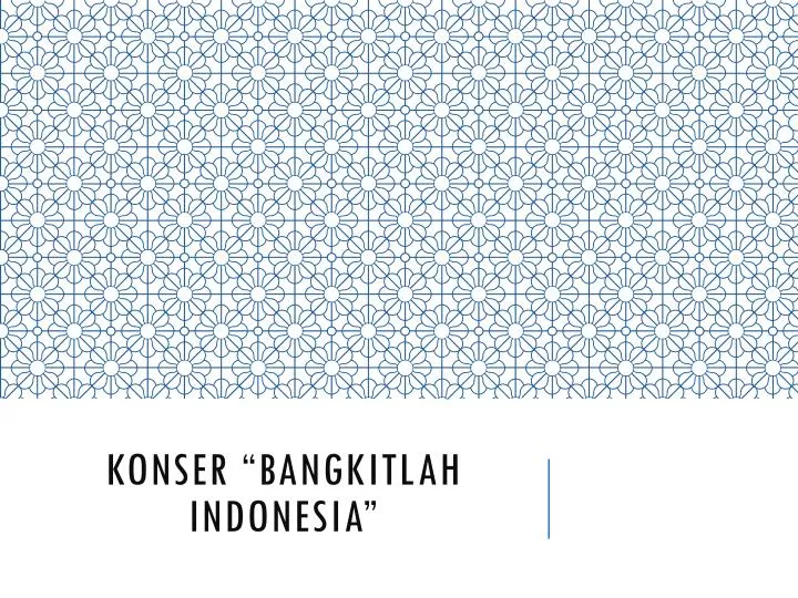 konser bangkitlah indonesia