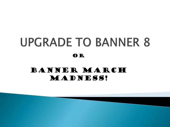 upgrade to banner 8